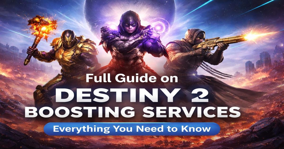 Full guide on Destiny 2 Boosting services EmbersLasVegas